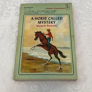A Horse Called Mystery By Marjorie Reynolds Vintage 1972 Paperback Harper Trophy